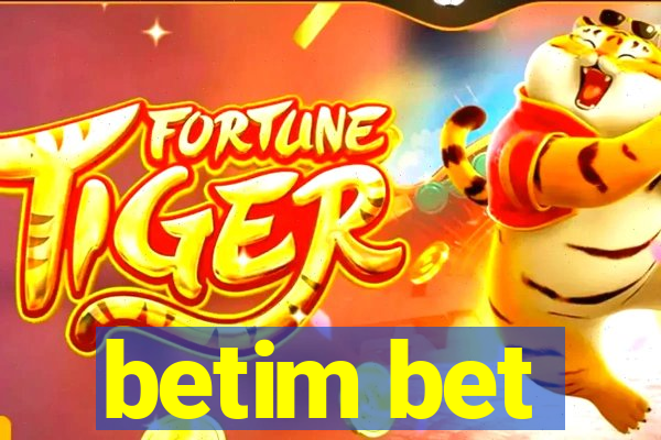 betim bet